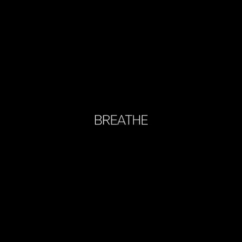 Breathe GIF