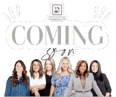 Coming Soon Sticker by TXHOMECOTEAM