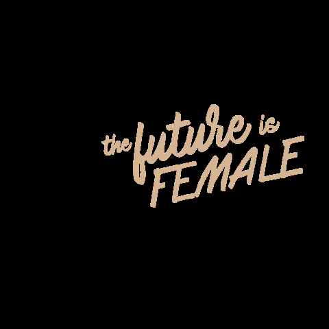 Thefutureisfemale GIF by K|LUXE BOUTIQUE