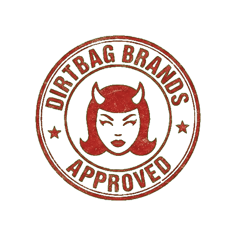 Stamp Of Approval Sticker by Dirtbag Brands