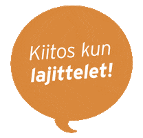 KiitosKunLajittelet Sticker