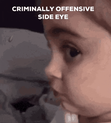 Criminally Offensive Side Eye GIF