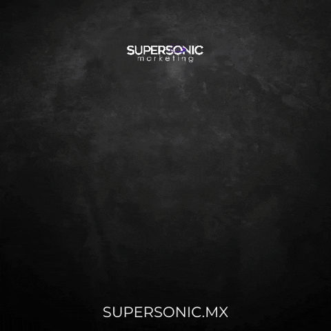 Monterrey GIF by Supersonic Marketing