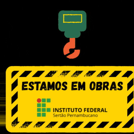 Obras Ifsertaope GIF by IFSertãoPE Campus Ouricuri
