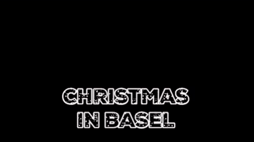 christmas switzerland GIF by Basel