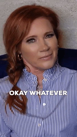 Over It Whatever GIF by Elisa Donovan