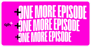 Watching One More GIF by osnplus