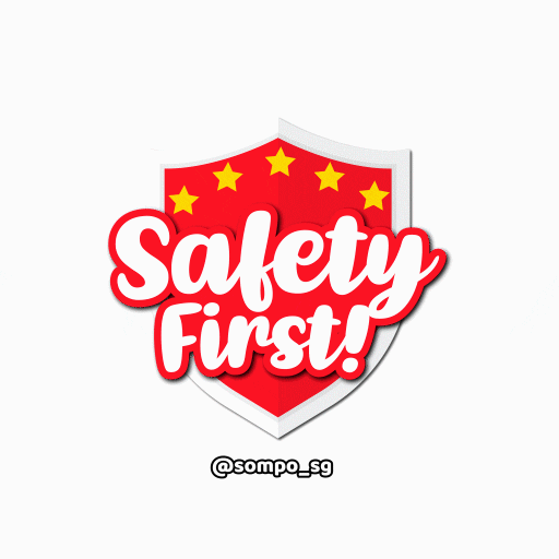 Stay Safe Take Care GIF by Sompo Singapore