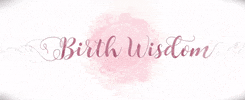 birthwisdomdoula doula birthdoula birthwisdom prenataleducation GIF