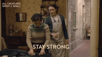 Stay Strong You Can Do It GIF by All Creatures Great And Small