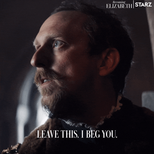 Starz Leave GIF by Becoming Elizabeth