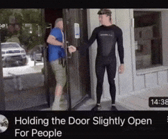 Holding The Door GIF