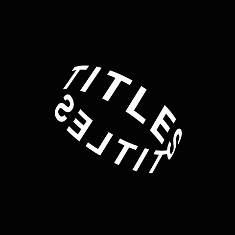 Titles GIF
