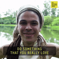 Do What You Love Happiness GIF by 60 Second Docs