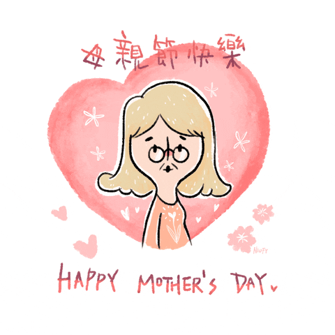 niufy love celebration mom mothersday GIF