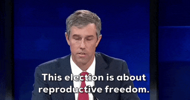 Abortion Beto Orourke GIF by GIPHY News