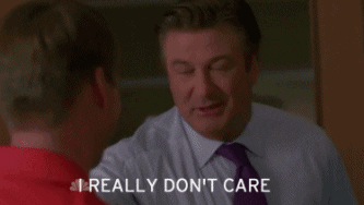Dont Care Gifs Primo Gif Latest Animated Gifs