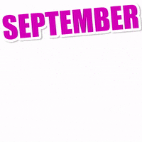 September Month GIF by Titounis