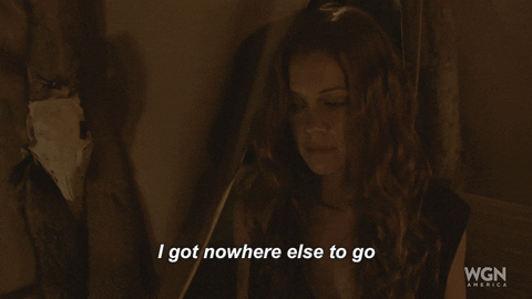 I Got Nowhere Else To Go GIFs - Get the best GIF on GIPHY