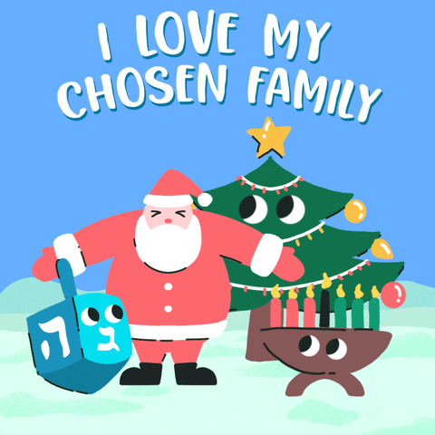 Digital art gif. Santa Claus, arms spread wide, with a blinking dreidel, a blinking menorah, and a blinking Christmas tree all around him, in a snowbank on clear blue day. Text, "I love my chosen family."