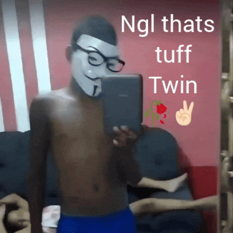 Ngl Thats Tuff Twin GIF