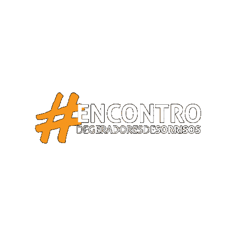 Encontrodegeradoresdesorrisos Sticker by S.I.N.