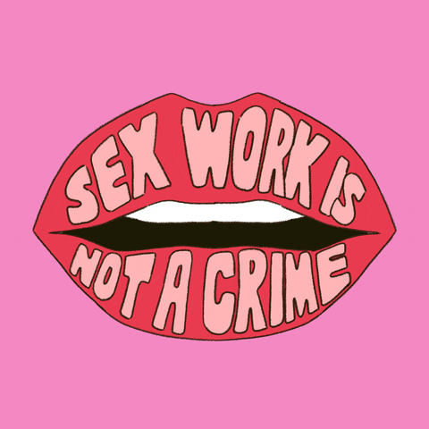 Text gif. Big, red lips reading "Sex work is not a crime" blow us a kiss against a pink background.