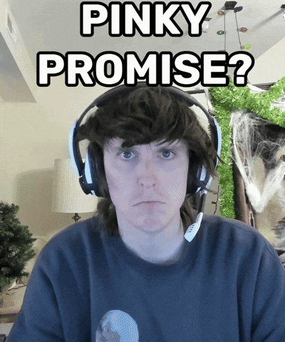 I Promise GIF