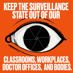 Keep the surveillance state out of our classrooms, workplaces, doctor offices, and books.