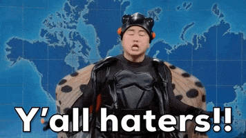 Snl Haters GIF by Saturday Night Live