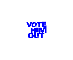 Vote Him Out Sticker