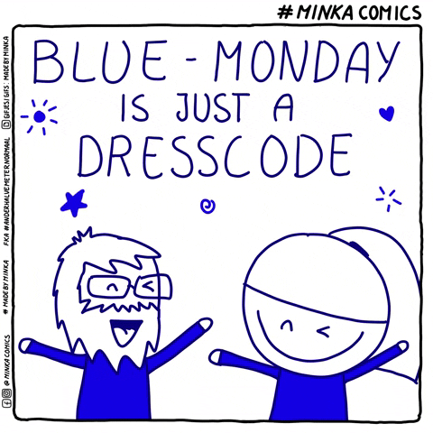 Blue Monday GIF