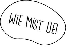 Wie Mist Oe Sticker by Wetshuys