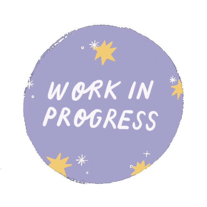 Work In Progress Art Sticker By Ana Luciano For Ios Android Giphy