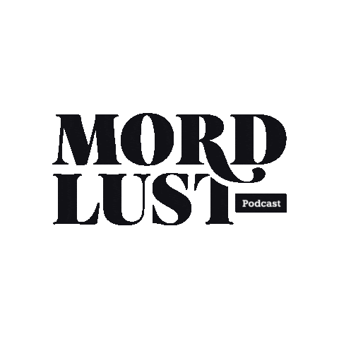 Mord Lust Sticker by Mordlust der Podcast