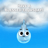 Digital illustration gif. Water droplet smiles as it falls from a cloud into a smiling pot of dirt where a white flower quickly shoots up and blooms. Text, "Have a blessed Thursday!'