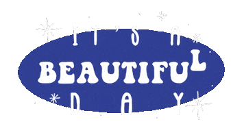 Beautiful Day Text Sticker