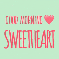 Good Morning Love GIF by Sweet Charee Gallery