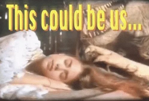 You Playing This Could Be Us GIF