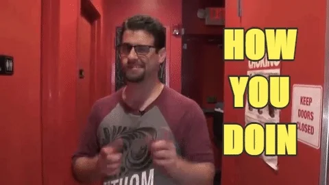 How Are You Doing GIF