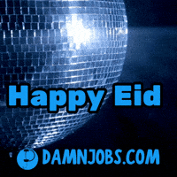 Eid Al Fitr GIF by Damnjobs