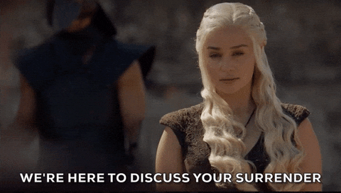 Were Here To Discuss Your Surrender GIFs - Find & Share on GIPHY