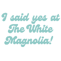 Say Yes To The Dress Wedding Sticker by whitemagnoliabridal