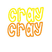 Cray Cray Wow Sticker
