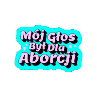 Adt Aborcja Sticker by Abortion Dream Team
