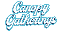 Canopy Gatherings Sticker by Canopy Social