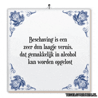 Alcohol Humor GIF by Tegelspreuken.nl