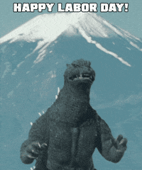 Labor Day Godzilla GIF
