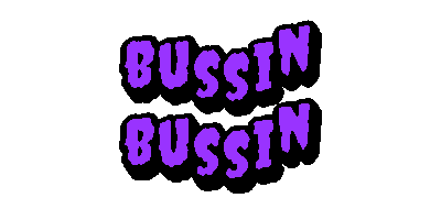 Bussin Sticker