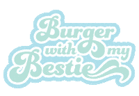 Friends Bestie Sticker by Betty's Burgers & Concrete Co.